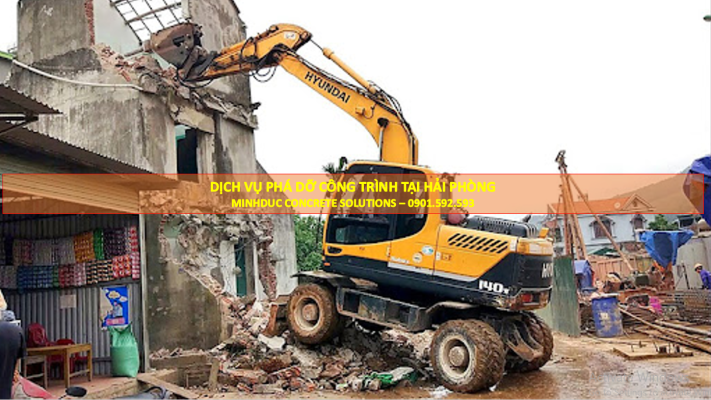 DỊCH VỤ PHÁ DỠ CÔNG TRÌNH TẠI HẢI PHÒNG - 0901.592.593